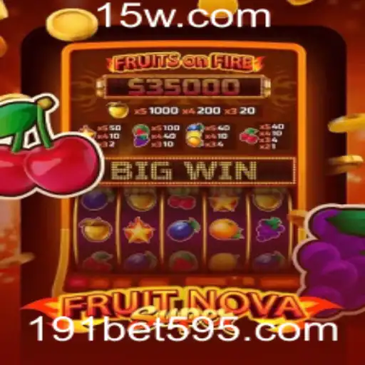 Explorando o Universo de FruitNovaSuper e sua Relação com 191bet
