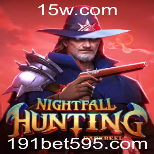 Tudo sobre o Jogo NightfallHunting e a Experiência com 191bet